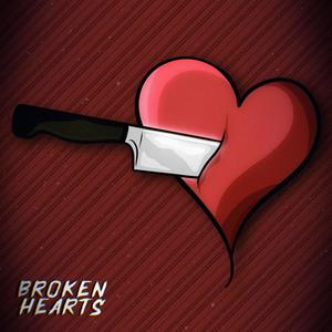 Broken Hearts (Explicit)