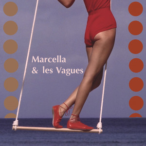 Marcella & Les Vagues