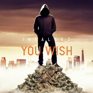 You Wish (Explicit)