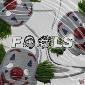 Fools (feat. Veedee)