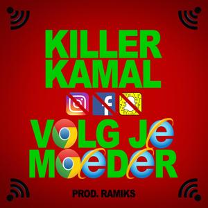 Volg Je Moeder (Explicit)