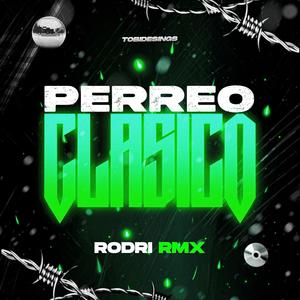 PERREO CLASICO