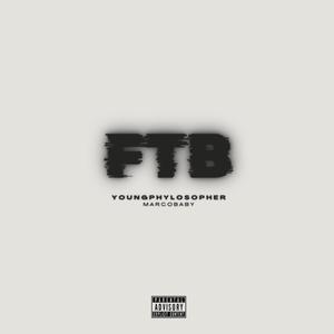 FTB (feat. MARCOBABY) (Explicit)