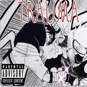 TraUma (Explicit)