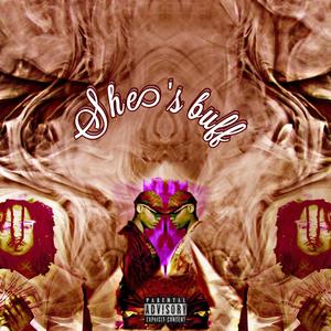 shes buff (feat. Ace300) (Explicit)