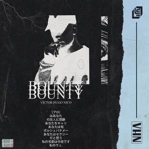 Bounty (Explicit)