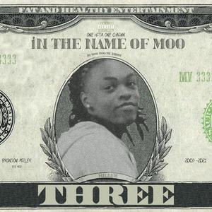 In The Name Of Moo (In MooMoo We Trust) [Explicit]