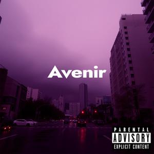 Avenir (feat. dondoudou) (Explicit)