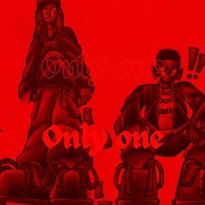 ONLY ONE (feat. Gwap lvrd D) [Explicit]