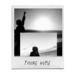 Phone Home (Explicit)
