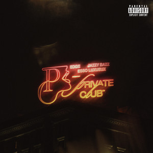 Private Club (Explicit)