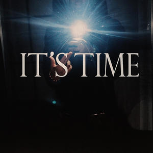 Its time (Explicit)
