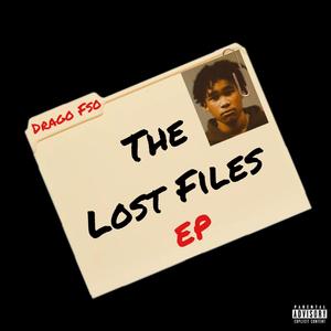 The Lost Files (Explicit)