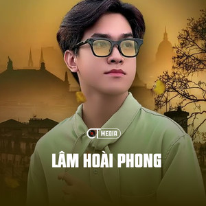 Lâm Hoài Phong - Đừng Nói Yêu Tôi (Bolero)