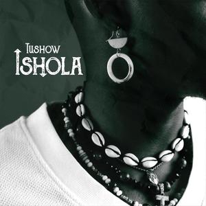 ISHOLA EP (Explicit)