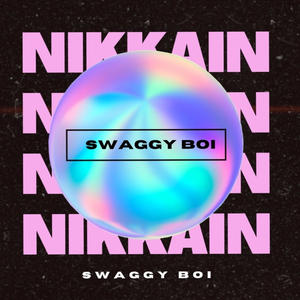 SWAGGY BOI (Explicit)