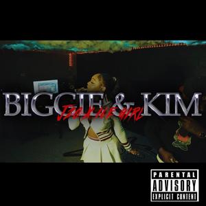 Biggie & Kim (feat. J20 Skm) [Explicit]