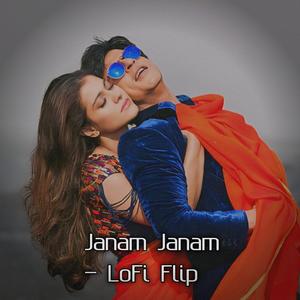 Janam Janam - LoFi Flip (Explicit)