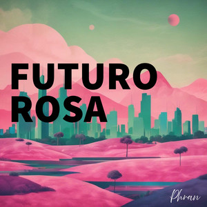 Futuro Rosa