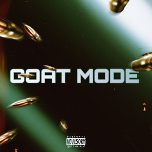 Goat Mode (Explicit)