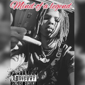 mind of a legend (Explicit)