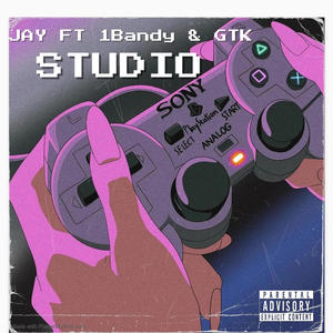 Studio (feat. Jay & 1Bandy) (Explicit)