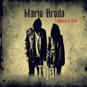 Lumea e rea (feat. Tijă) (Explicit)