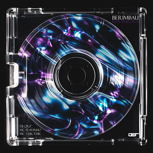 BERIMBAU DOS MALOKA (Explicit)