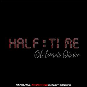 Half Time (Explicit)