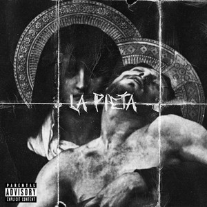 La Pietà (Explicit)