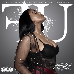 Fed Up (Explicit)