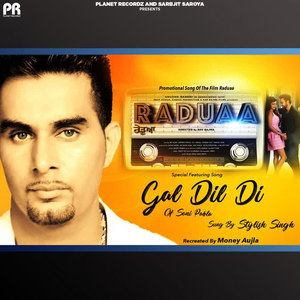 Gal Dil Di (From "Raduaa")