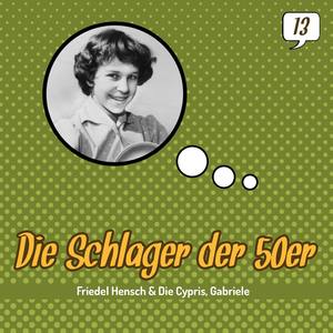 Die Schlager der 50er, Volume 13 (1950 - 1959)