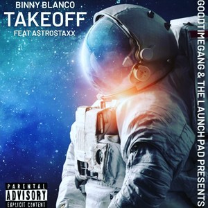 Takeoff (feat. A$tro $taxx) (Explicit)