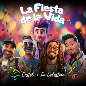 La Fiesta De La Vida