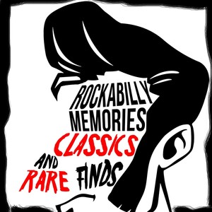 Rockabilly Memories: Classics and Rare Finds