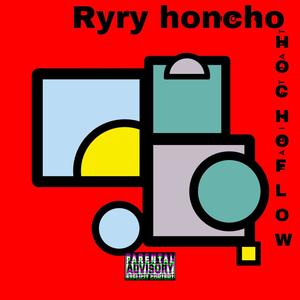 Honcho flow pt2 (Explicit)