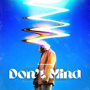 Don't Mind