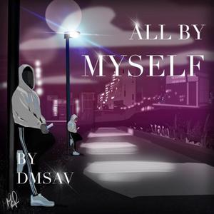 All by Myself EP (Explicit)