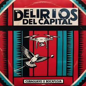 Delirios del Capital (feat. Bocafloja) [Explicit]