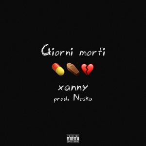 Giorni morti(feat. Xanny)