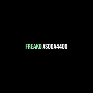 Freako (Explicit)