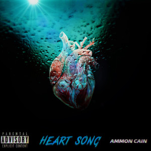 Heart Song (Explicit)