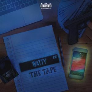 WATTY (The Tape) [Explicit]