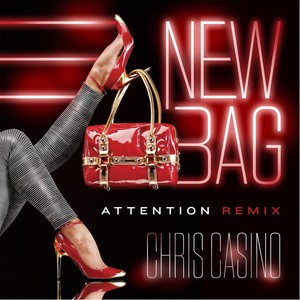 New Bag (Attention Remix)