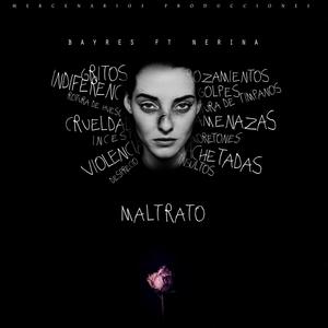 Maltrato (feat. Code "el mercenario", Dege, A.z Alexander & Nerina)