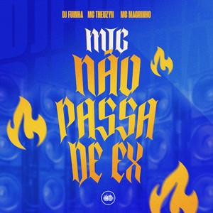 Mtg Não Passa de Ex (Explicit)