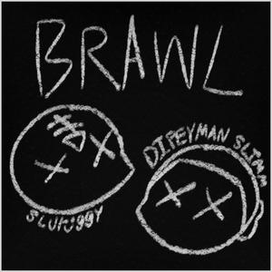 BRAWL (feat. Dipeyman Slimm) [Explicit]