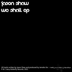 We Shall (Jazzy Butterfly Main Mix)