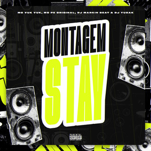Montagem Stay (Explicit)